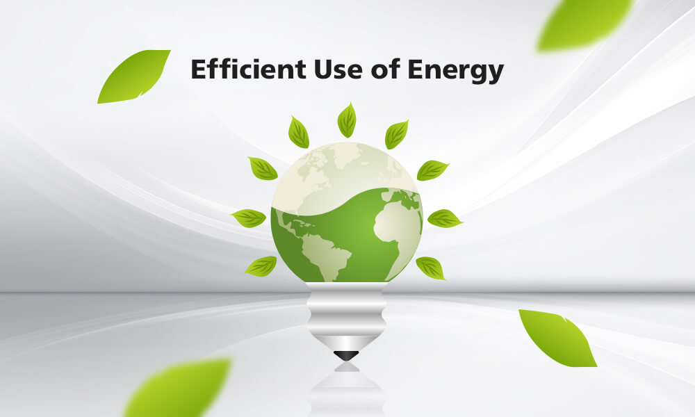 Efficient use of Energy